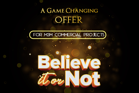 M3M Believe It Or  Not